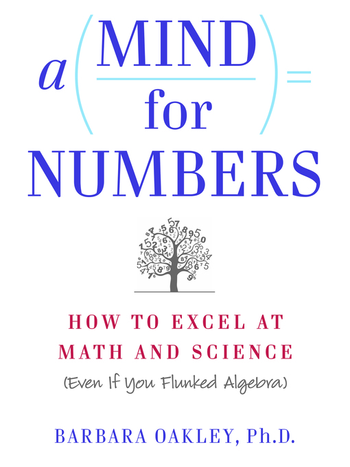 Title details for A Mind for Numbers by Barbara Oakley - Wait list
